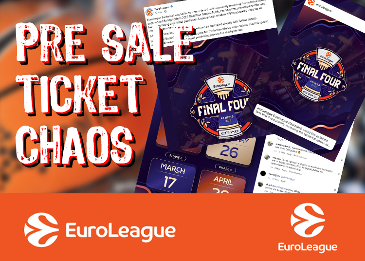 Μπάχαλο στην προπώληση εισιτηρίων για το Final-4 της Euroleague στην Αθήνα